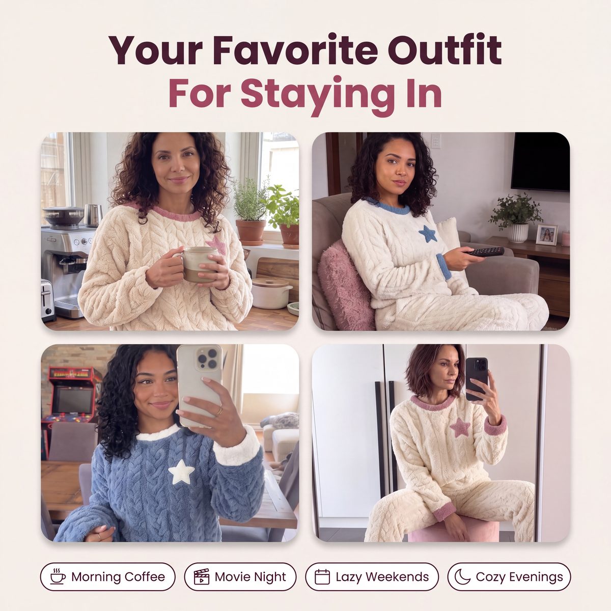 Your favorite outfit for staying in